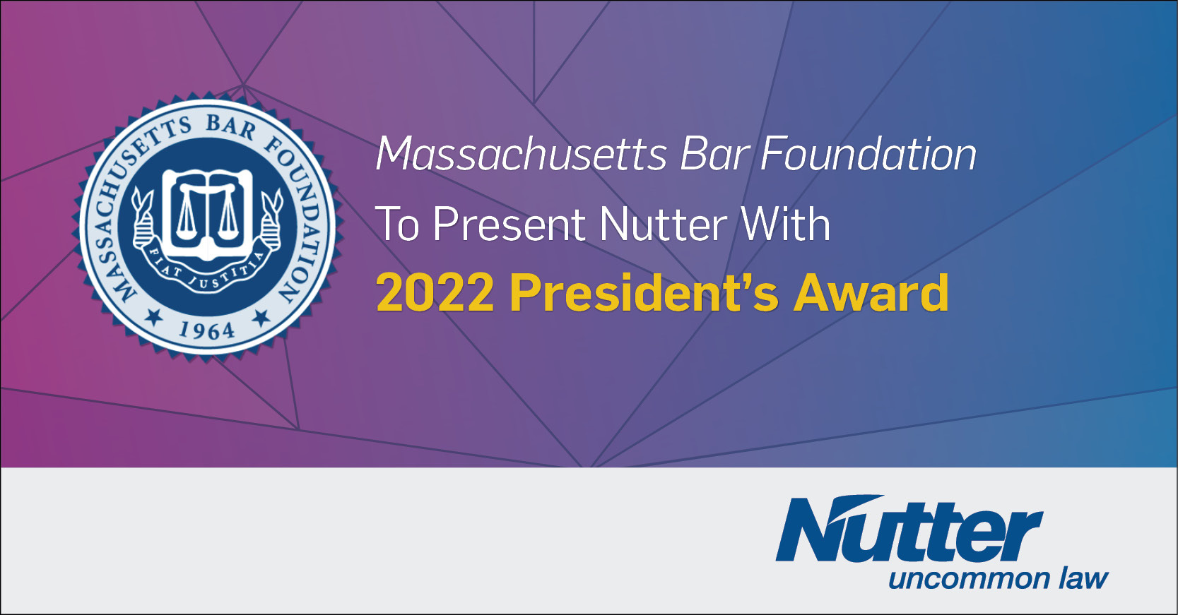 Ian Roffman Massachusetts Bar Foundation To Present Nutter With 2022 President’s ...